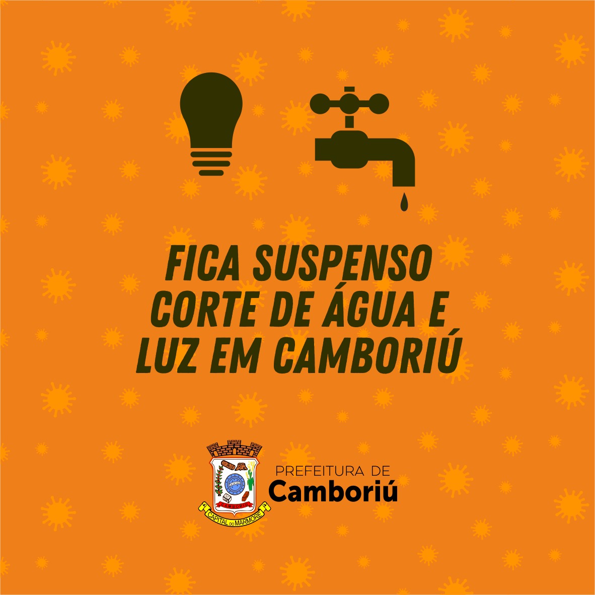 Prefeitura de Camboriú informa sobre a suspensão de corte dos serviços essenciais