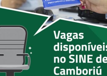 SINE de Camboriú divulga vagas de emprego