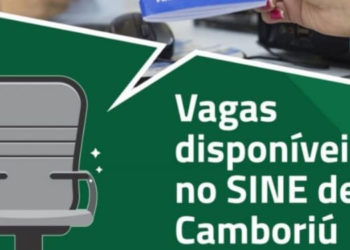 SINE de Camboriú divulga vagas de emprego