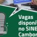 SINE de Camboriú divulga vagas de emprego