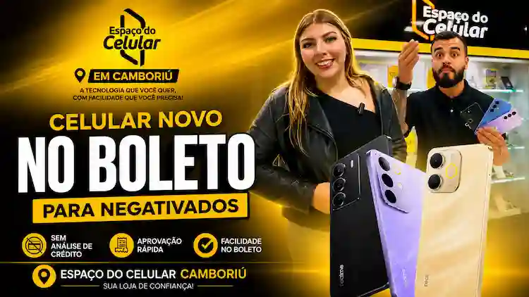 Espaço do Celular inaugura loja em Camboriú com celular em até 18x no boleto Espaço do Celular inaugura loja em Camboriú com celular em até 18x no boleto